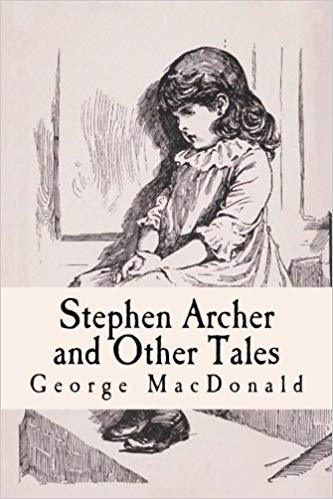 Stephen Archer and Other Tales